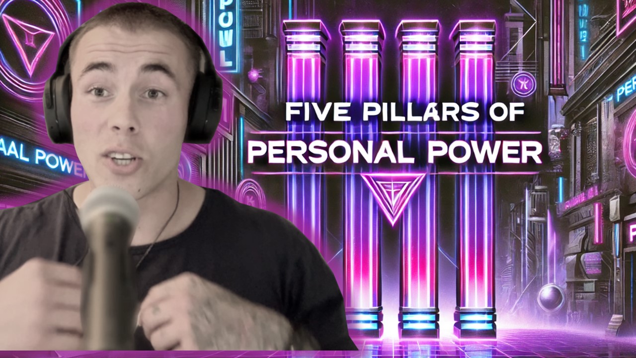 Five Pillars of Personal Power